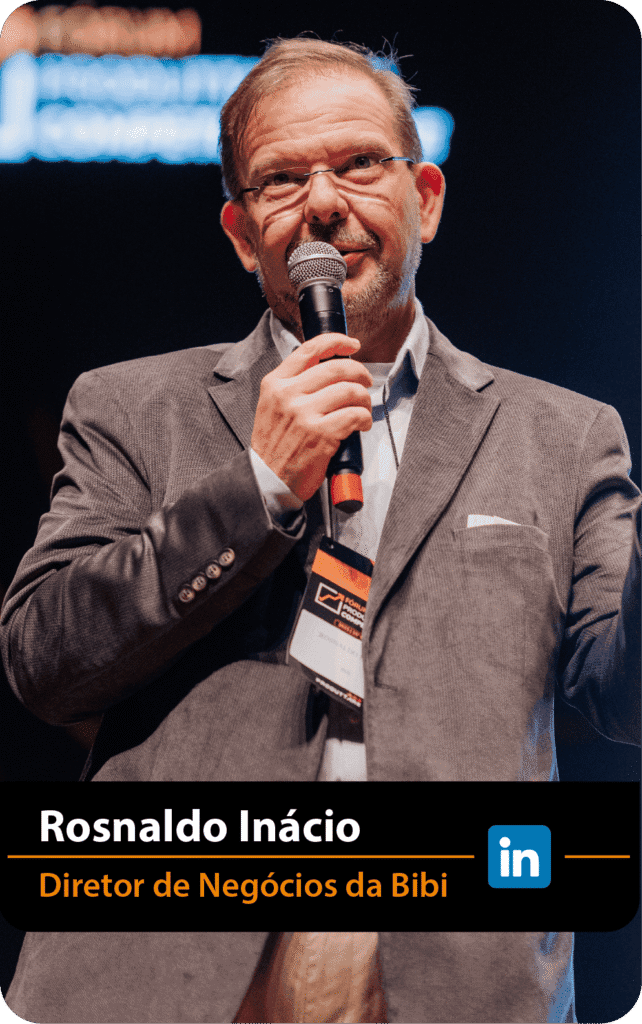 Rosnaldo Inácio — Diretor de Negócios da Bibi